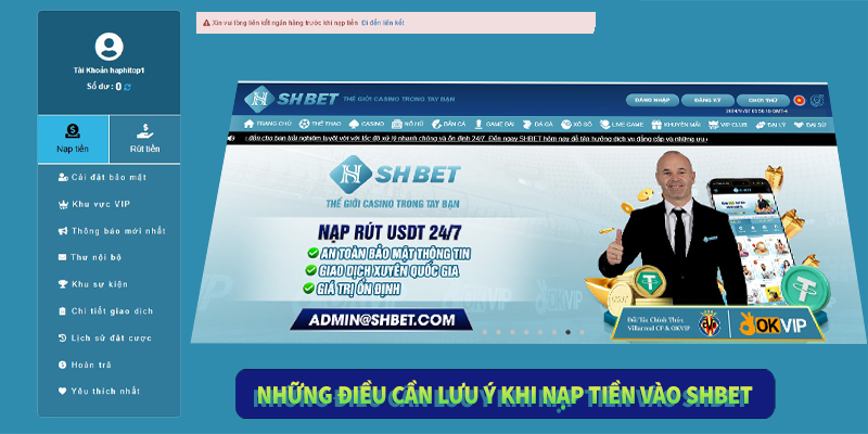 Những Điều Cần Lưu Ý Khi Nạp Tiền vào SHBET